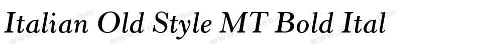 Italian Old Style MT Bold Italic字体转换